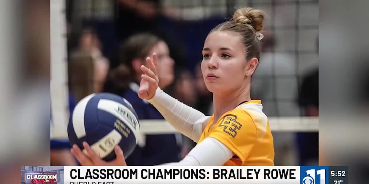 CLASSROOM CHAMPIONS: Brailey Rowe, Pueblo East
